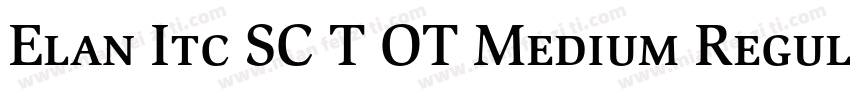 Elan Itc SC T OT Medium Regular字体转换